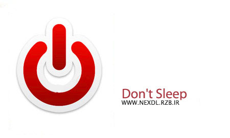 دانلود نرم افزار جلوگیری از خاموشی سیستم Don’t Sleep v3.7
